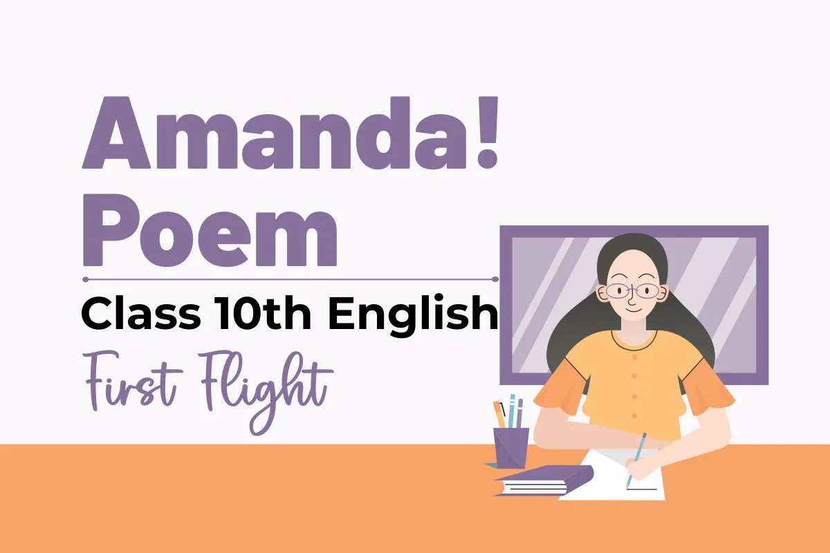 Amanda poem class 10th English CBSE