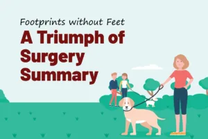 Footprints without feet A Triumph of Surgery Summary