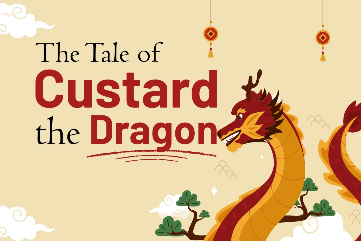 The Tale of Custard the Dragon